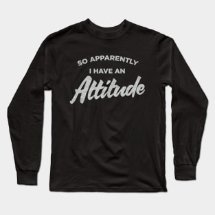 Attitude & Sass Funny Vintage Long Sleeve T-Shirt